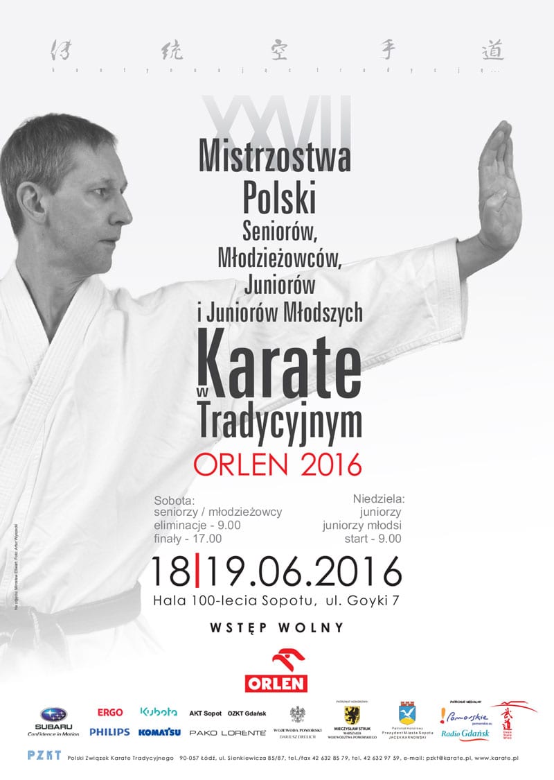 XXVII Mistrzostwa Polski Seniorów, Młodzieżowców, Juniorów i Juniorów Młodszych w Karate Tradycyjnym ORLEN 2016